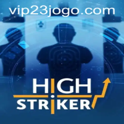 Discover the Thrills of HighStriker: A New Era of Gaming with VIP23
