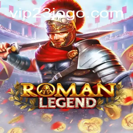 RomanLegend: A Journey Through Time with VIP23
